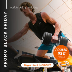 PIANO PLATINUM "BLACK FRIDAY" ALL INCLUSIVE _ trimestrale _ 25% sconto = € 93 al mese